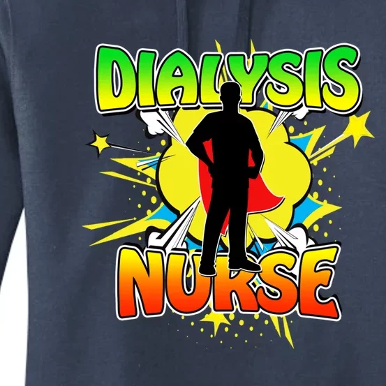 Superhero Dialysis Nurse Some Superheroes Wear Scrubs Cute Gift Women's Pullover Hoodie