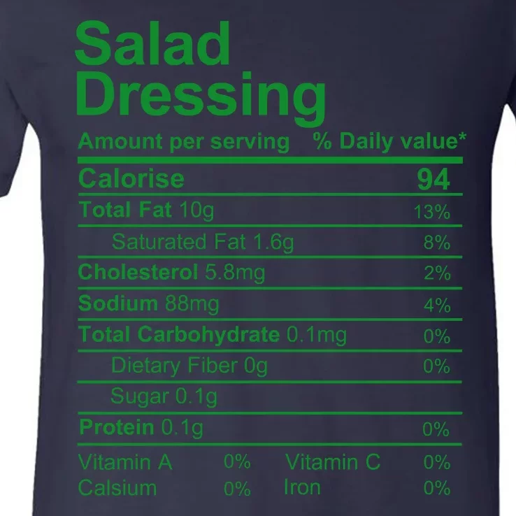 Salad Dressing Nutrition Facts Label V-Neck T-Shirt