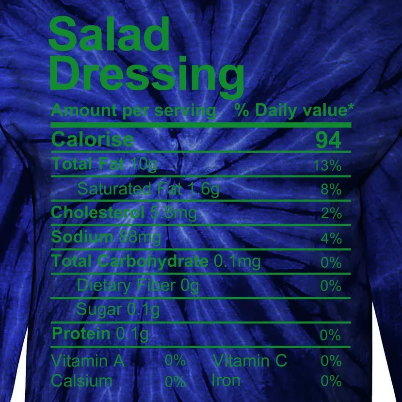 Salad Dressing Nutrition Facts Label Tie-Dye Long Sleeve Shirt