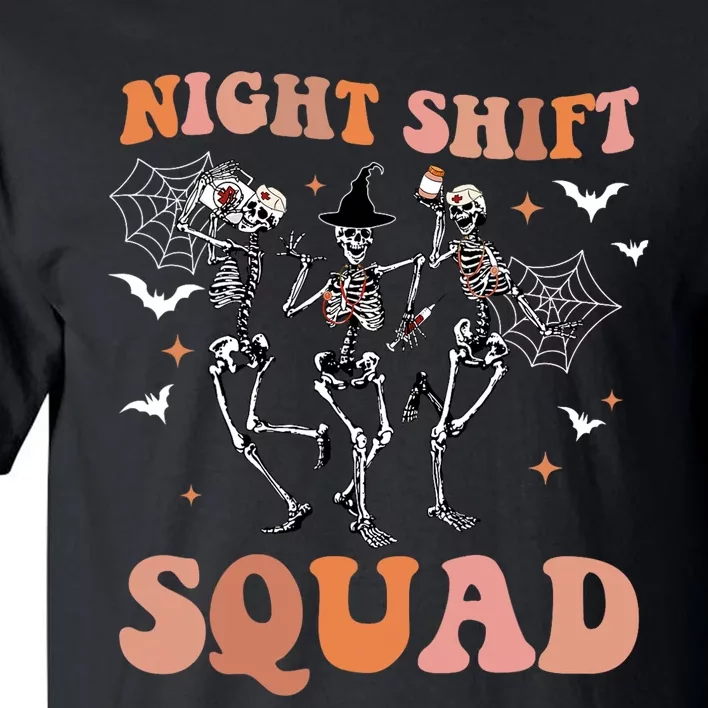 Skeleton Dancing Nurse Night Squad Shift Halloween Tall T-Shirt