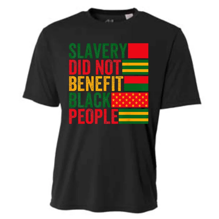 Slavery Did Not Benefit Black People American Flag Slavery Cooling Performance Crew T-Shirt