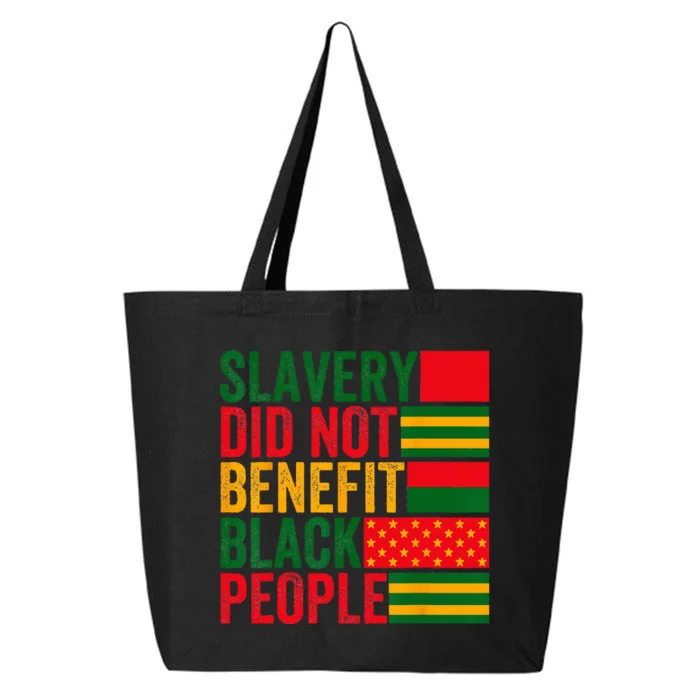 Slavery Did Not Benefit Black People American Flag Slavery 25L Jumbo Tote