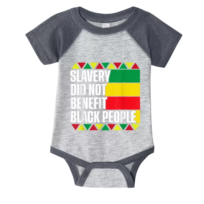 Slavery Did Not Benefit Black People Infant Baby Jersey Bodysuit