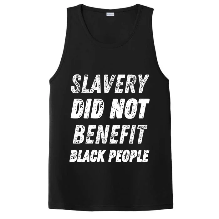 Slavery Did Not Benefit Black People Performance Tank