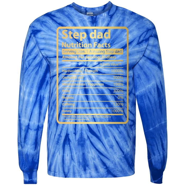 Step Dad Nutrition Facts Fathers Day Gift For Step Dad Cool Gift Tie-Dye Long Sleeve Shirt