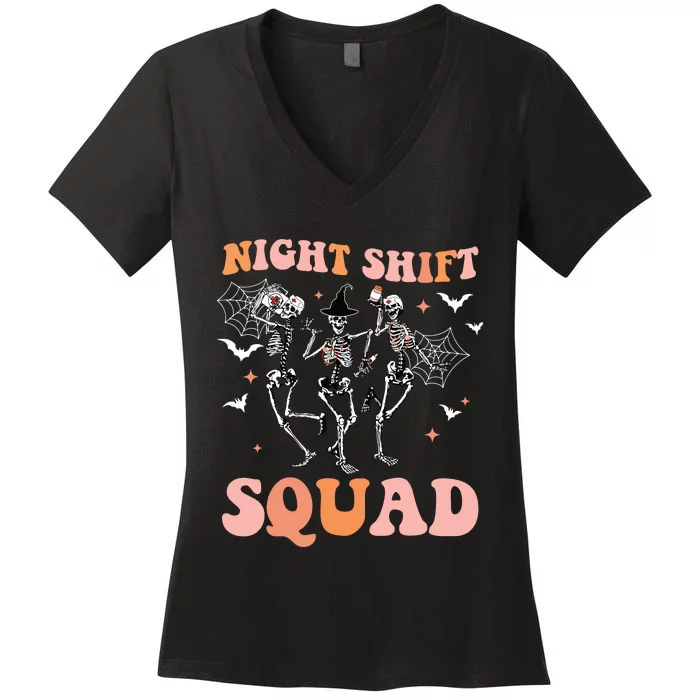 Skeleton Dancing Nurse Night Squad Shift Halloween Women's V-Neck T-Shirt