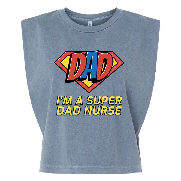 Super Dad Nurse Gift Garment-Dyed Women's Muscle Tee