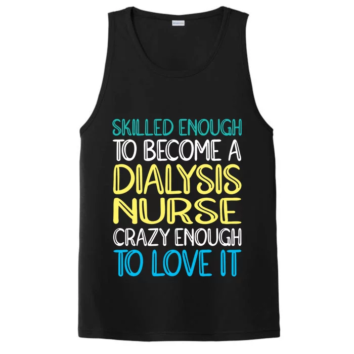 Skilled Dialysis Nurse Gift Performance Tank