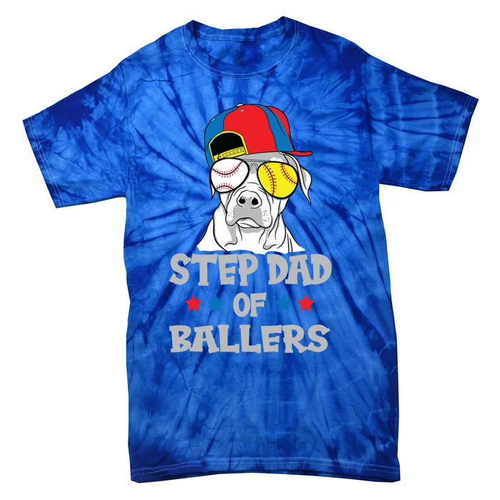 Step Dad Of Ballers Softball Baseball Father Cool Gift Tie-Dye T-Shirt