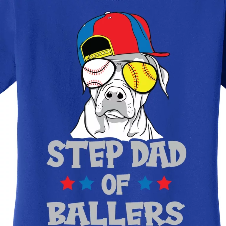 Step Dad Of Ballers Softball Baseball Father Cool Gift Women's T-Shirt