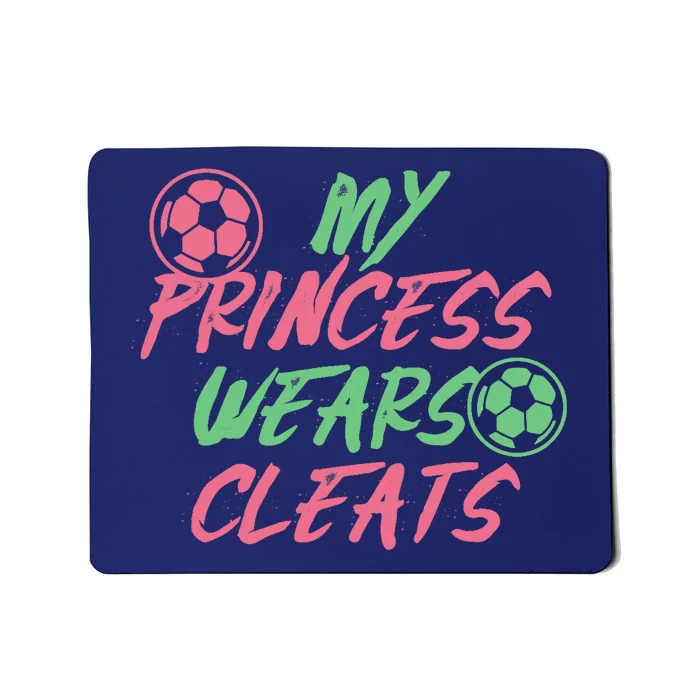 Soccer Daughter Outfit For A Soccer Dad Or Soccer Mom Mousepad