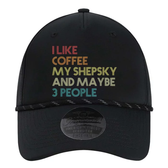 Shepsky Dog Owner Coffee Lovers Quote Vintage Retro Performance The Dyno Cap