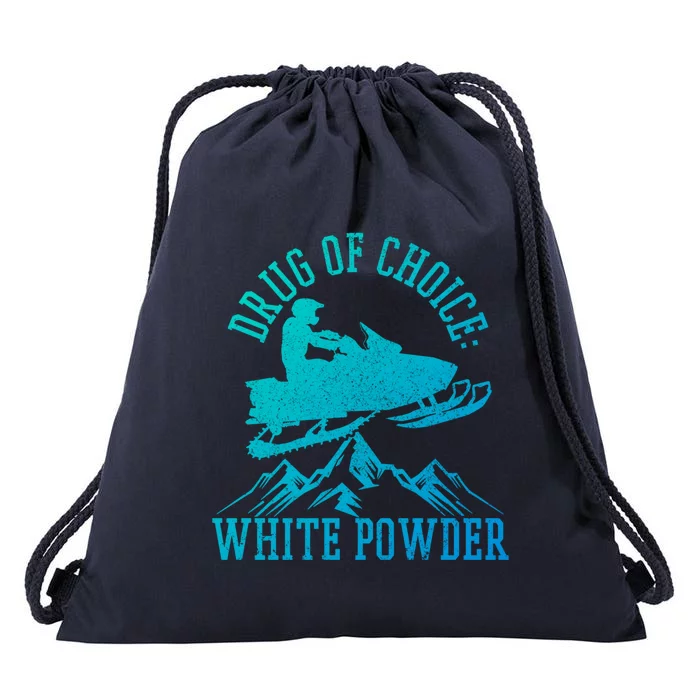 Snowmobile Drug Of Choice: White Powder Funny Gift Drawstring Bag