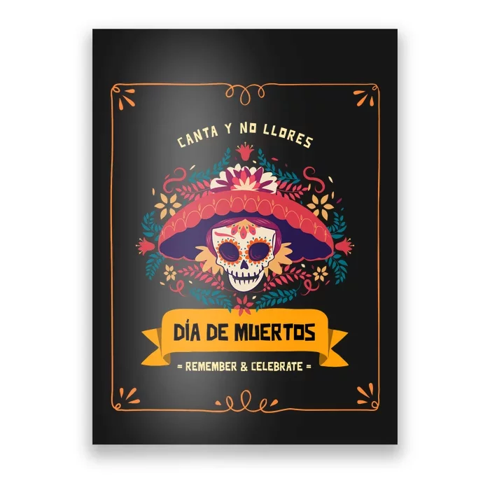 Skull Day Of The Dead Dia De Los Muertos Flowers Gift Poster