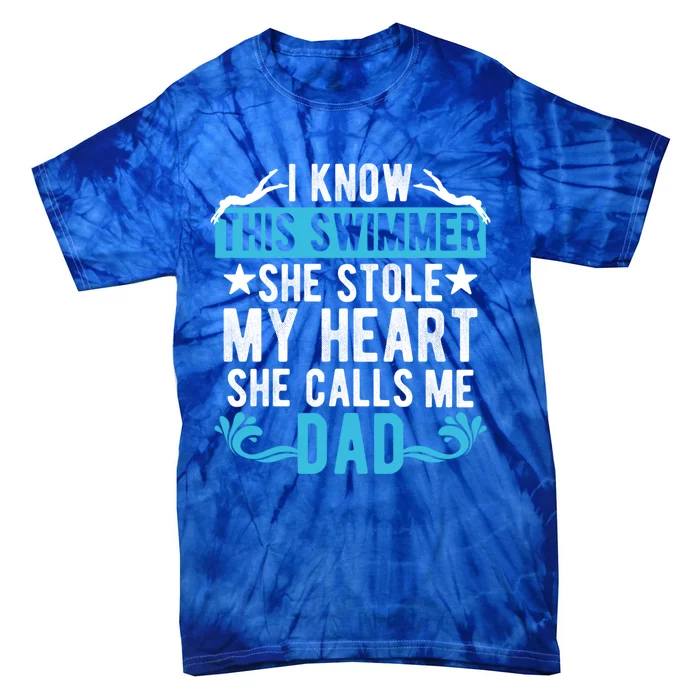 Swim Dad Of A Swimmer Dad Swimming Father Of A Swimmer Cool Gift Tie-Dye T-Shirt