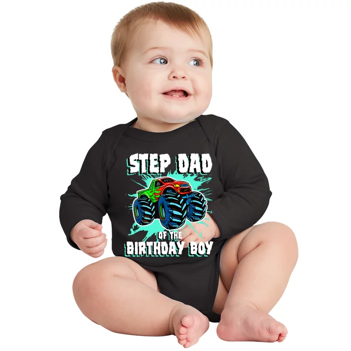 Step Dad Of The Birthday Boy Monster Truck Birthday Party Baby Long Sleeve Bodysuit