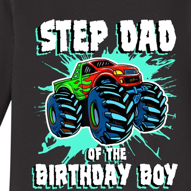 Step Dad Of The Birthday Boy Monster Truck Birthday Party Baby Long Sleeve Bodysuit