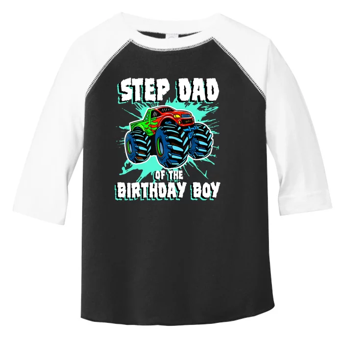 Step Dad Of The Birthday Boy Monster Truck Birthday Party Toddler Fine Jersey T-Shirt