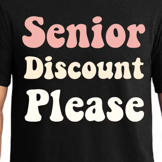 Senior Discount Please Pajama Set