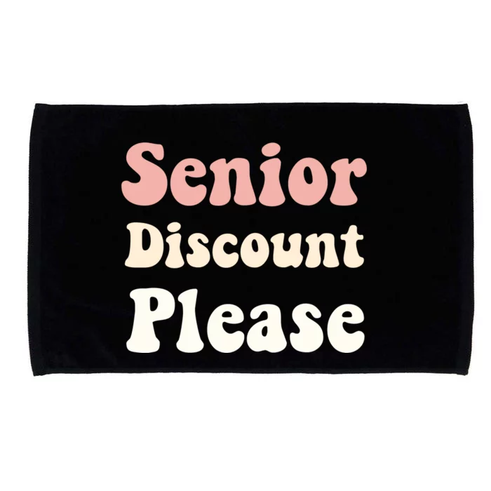 Senior Discount Please Microfiber Hand Towel