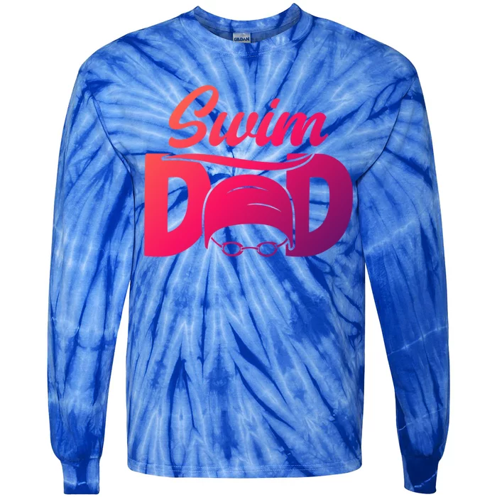 Swim Dad Proud Swimming Dad Of A Swimmer Dad Swim Father Gift Tie-Dye Long Sleeve Shirt