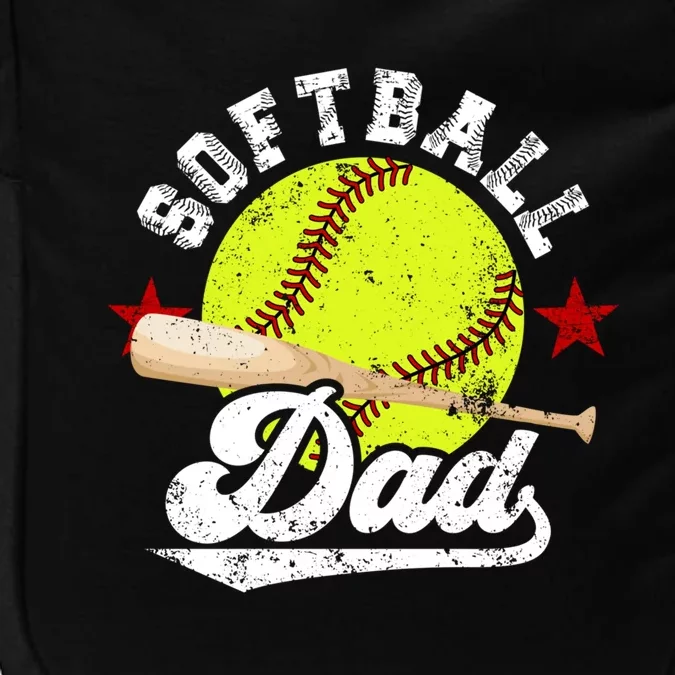 Softball Dad Proud Dad Of A Softball Player Father Gift Impact Tech Backpack