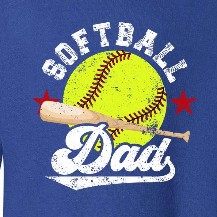 Softball Dad Proud Dad Of A Softball Player Father Gift Toddler Sweatshirt