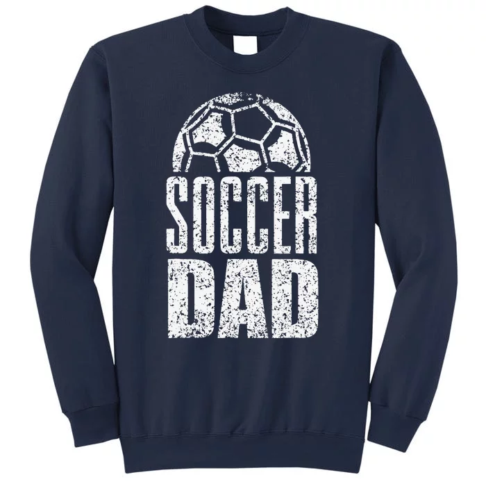 Soccer Dad Player Daddy Father Day Daddy Gift Funny Sweatshirt