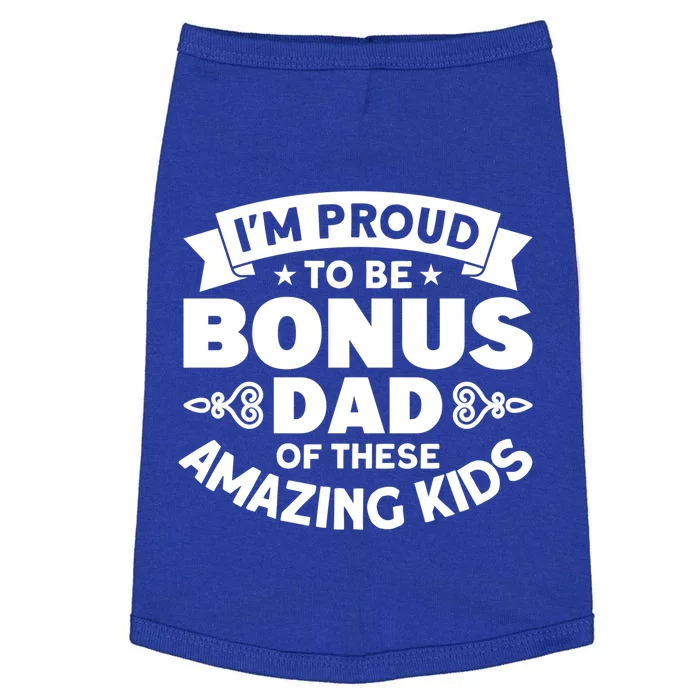 Step Dad Proud Bonus Dad Of Amazing Stepdad Great Gift Doggie Tank