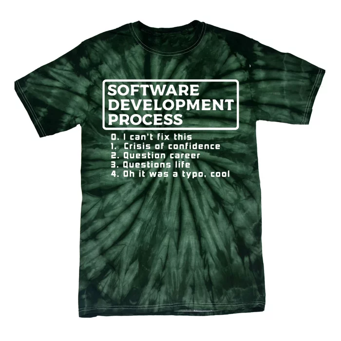 Software Development Process IT Programmer Geek Coder Gift Tie-Dye T-Shirt