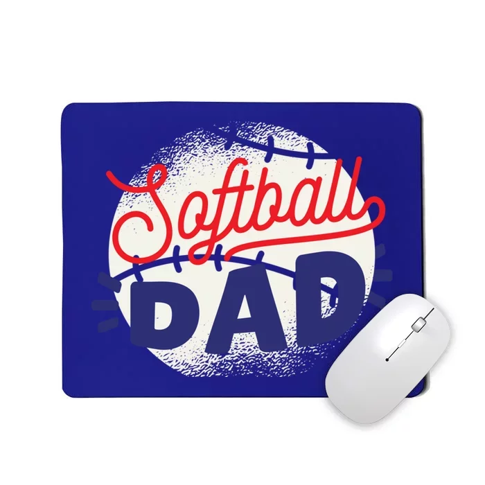 Softball Dad Proud Father Parent Quote Saying Gift Mousepad