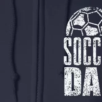 Soccer Dad Player Daddy Father Day Full Zip Hoodie