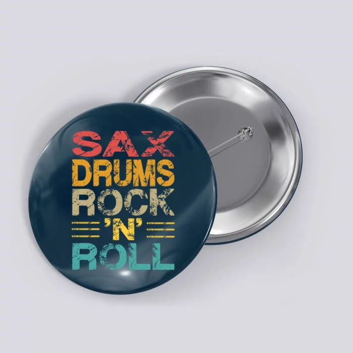 Sax Drums Rock N Roll Button