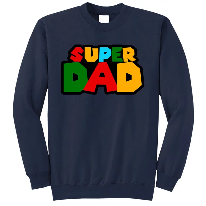 Super Dad Retro Gift Tall Sweatshirt