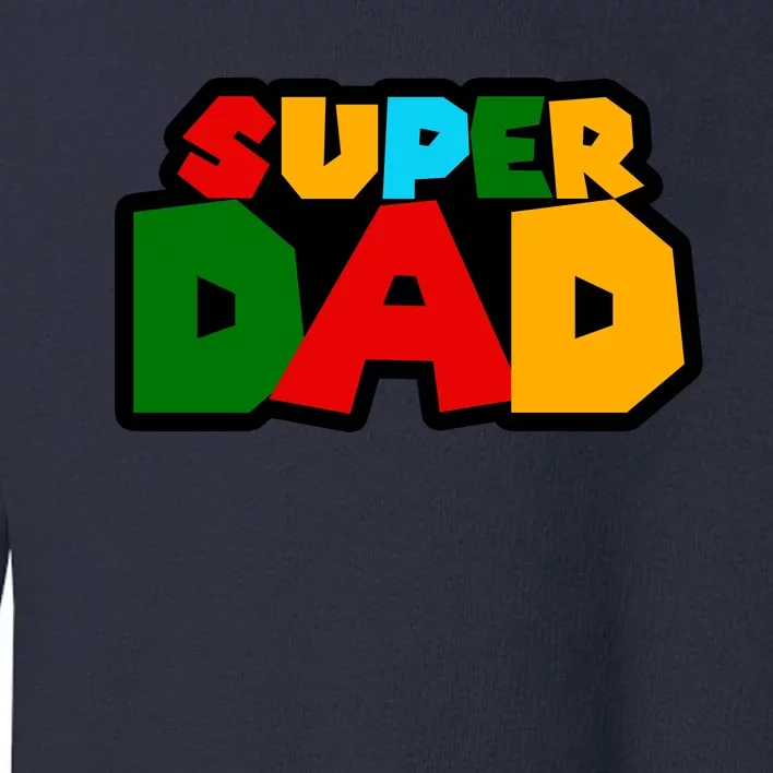 Super Dad Retro Gift Toddler Sweatshirt