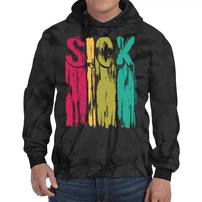 Sick Drip Retro Tie Dye Hoodie