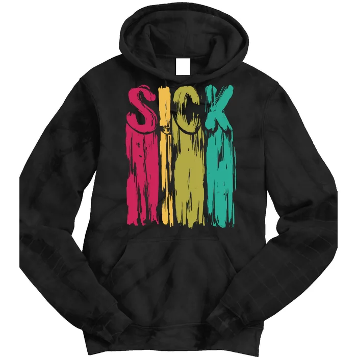 Sick Drip Retro Tie Dye Hoodie