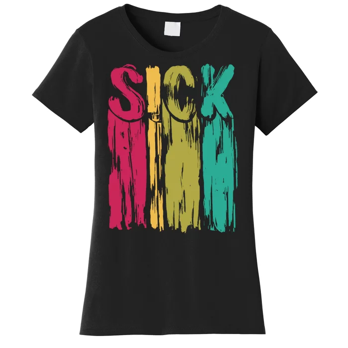 Sick Drip Retro Women's T-Shirt