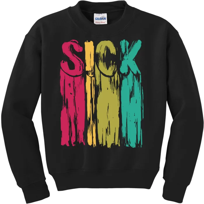 Sick Drip Retro Kids Sweatshirt