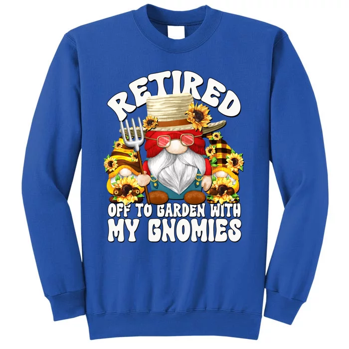 Sunflower Dad Retiret Garden Gnomes For Retired Grandpa Meaningful Gift Tall Sweatshirt