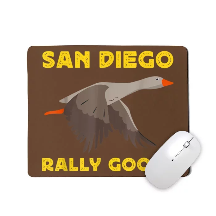 San Diego Rally Goose Mousepad