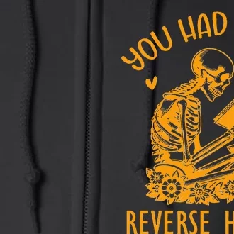 Smutty Dark Romance You Had Me At Reverse Harem Spicy Books Full Zip Hoodie