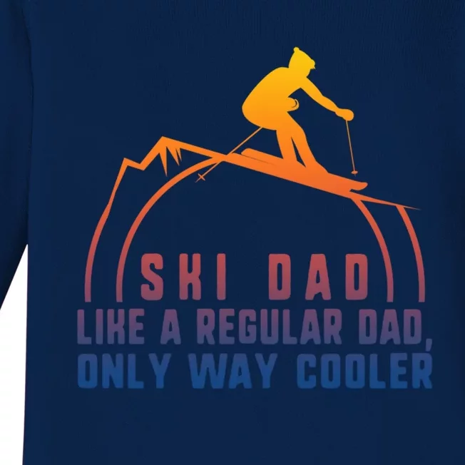 Ski Dad Skiing Daddy Papa Grandpa Cool Snowboarding Father Gift Baby Long Sleeve Bodysuit