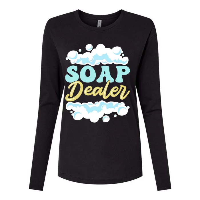 Soap Dealer Soap Making Soap Maker Gift Womens Cotton Relaxed Long Sleeve T-Shirt