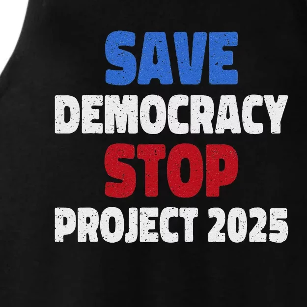 Save Democracy Stop Project 2025 Presidential Election Ladies Tri-Blend Wicking Tank