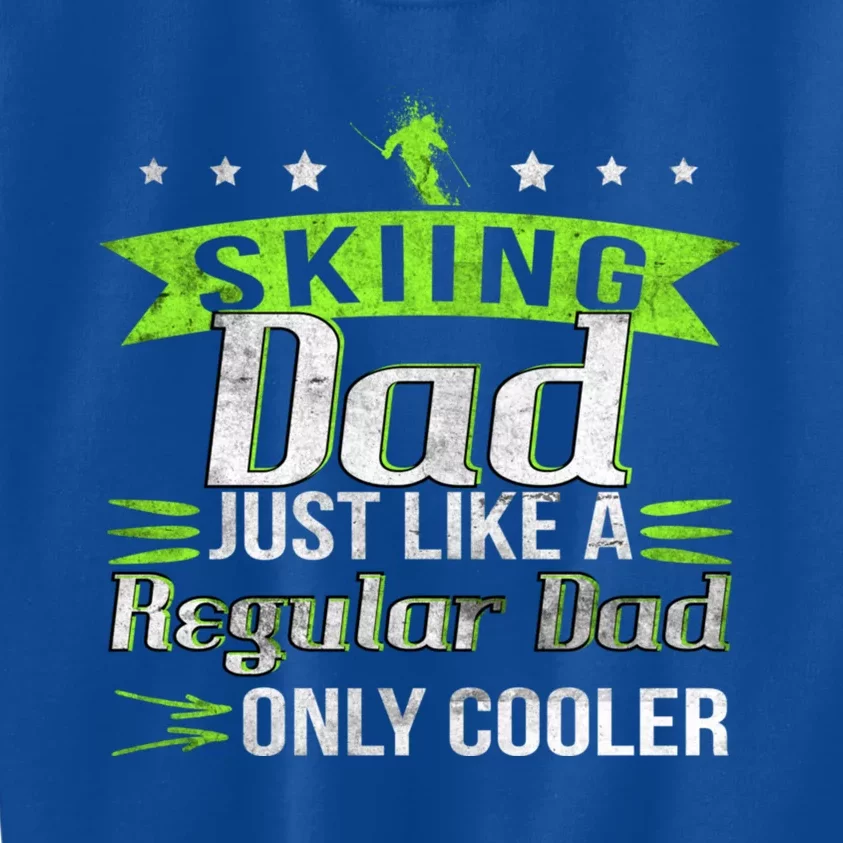 Skier Dad Saying Ski Father Skiing Skiing Gift Kids Sweatshirt