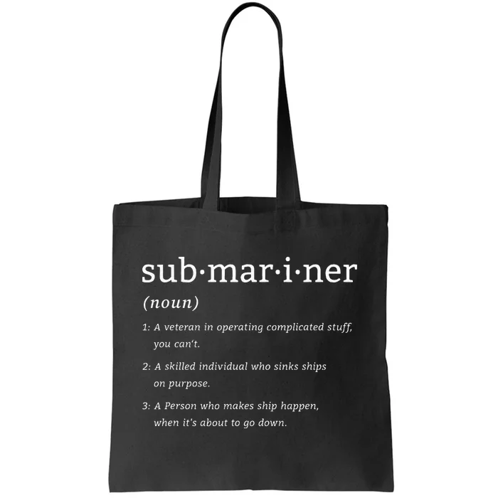 Submariner Definition Submersible Nuclear Powered Submarine Tote Bag