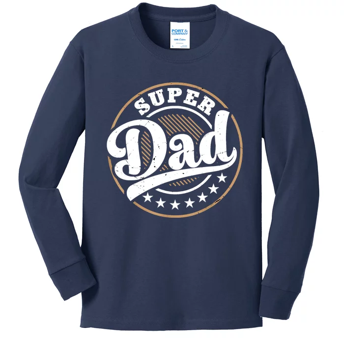 Super Dad Kids Long Sleeve Shirt