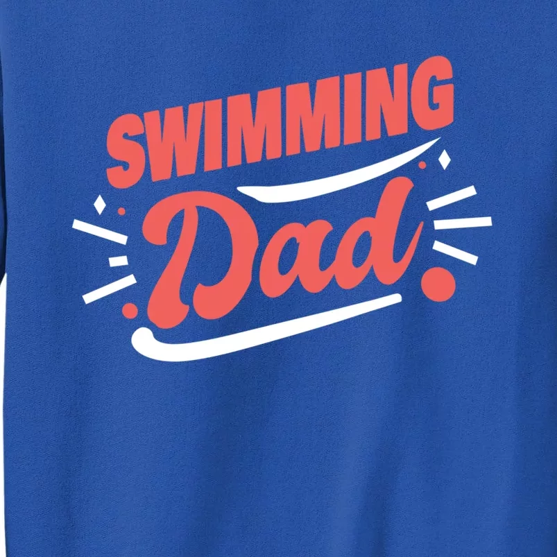 Swimming Dad Swimmer Gift Tall Sweatshirt