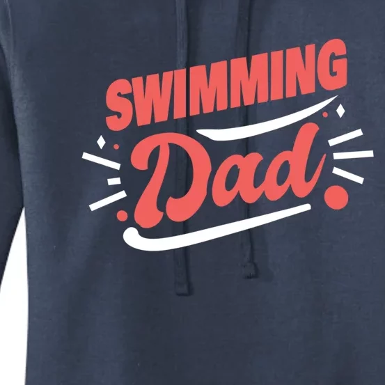 Swimming Dad Swimmer Gift Women's Pullover Hoodie